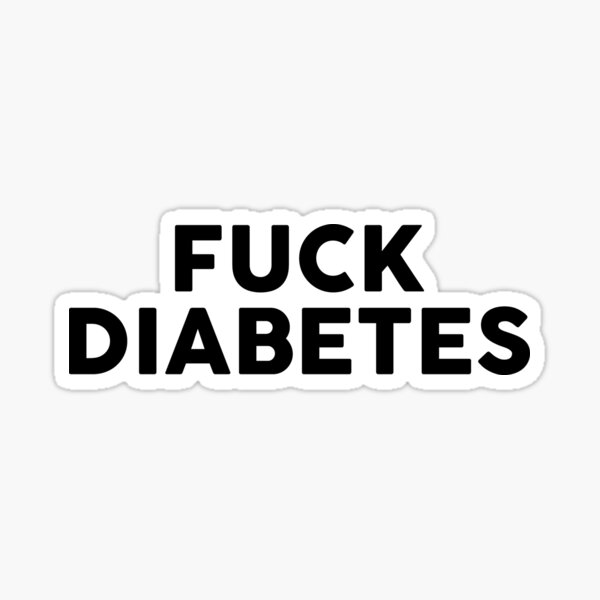 Fuck Diabetes Sticker