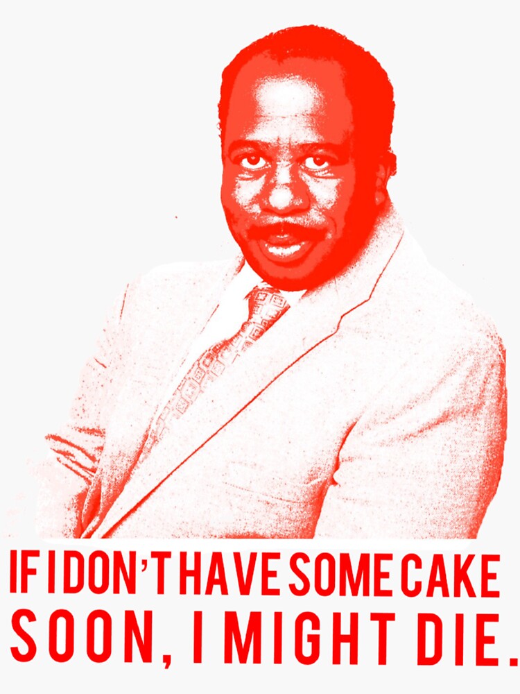 "Stanley Hudson Quote" Sticker for Sale by alyssalyn Redbubble