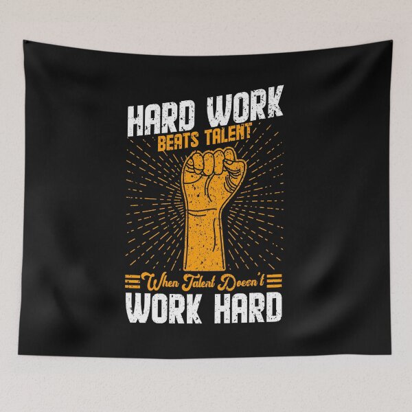 Item preview, hard work beats talent when talent doesn't work hard designed and sold by chris299.