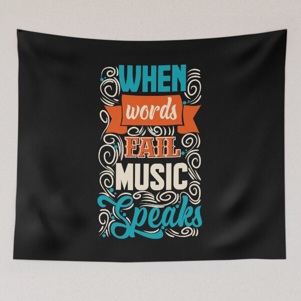 Item preview, When Words Fail Music Speaks designed and sold by chris299.