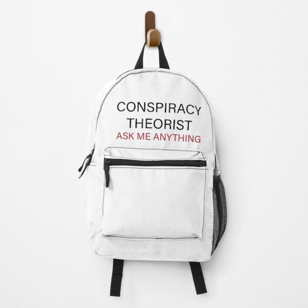 Item preview, CONSPIRACY THEORIST - ASK ME ANYTHING  designed and sold by ArtOfRebellion.
