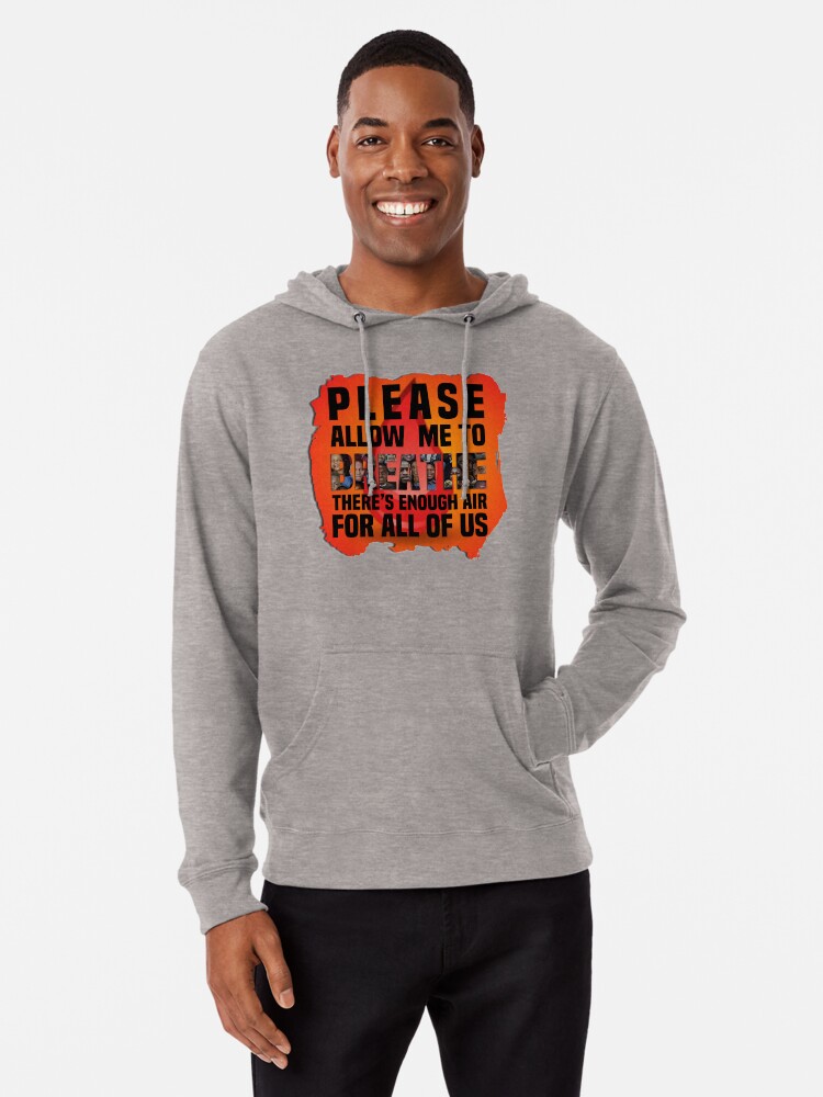 Alternate view of Please Let Me Breathe Lightweight Hoodie