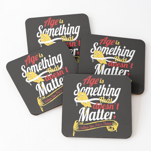 Item preview, Aging quote Age doesn't matter unless you are cheese designed and sold by TheSimpleMan.
