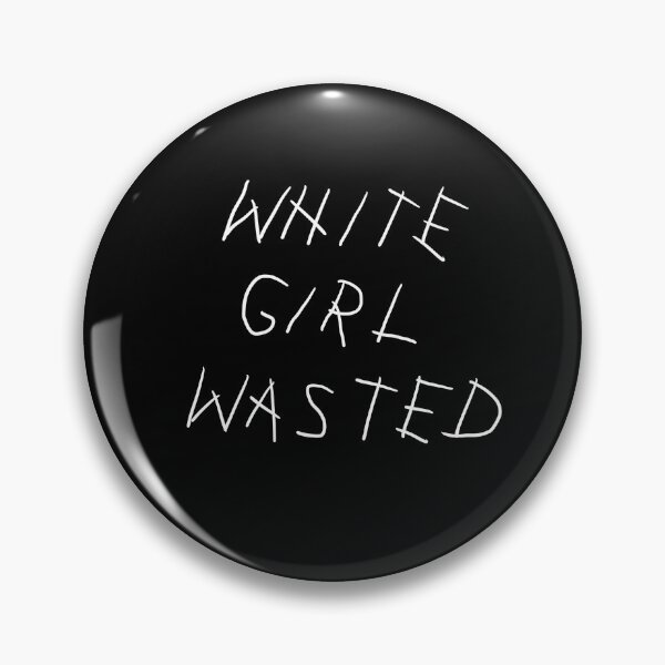 Item preview, White girl wasted designed and sold by fullsendtv.