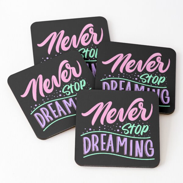 Item preview, Never stop dreaming motivational saying quote designed and sold by TheSimpleMan.