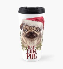 Bah Hum Pug Travel Mug