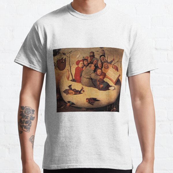 Concert in the Egg Painting by Hieronymus Bosch Classic T-Shirt