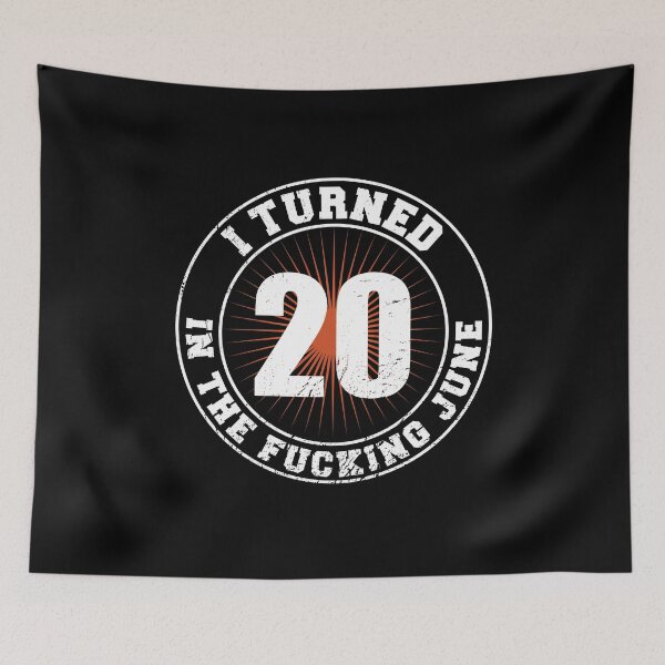 Item preview, 20th Birthday June Logo Saying fucking June designed and sold by shurikaner.