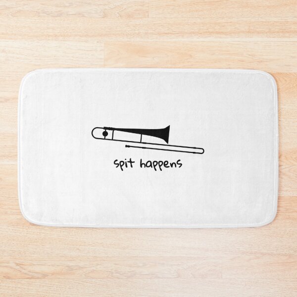 Item preview, Spit Happens - Trombone designed and sold by EstelleStar.