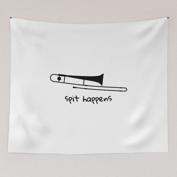 Item preview, Spit Happens - Trombone designed and sold by EstelleStar.