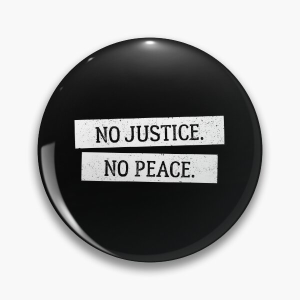 Item preview, No Justice, No Peace designed and sold by EstelleStar.
