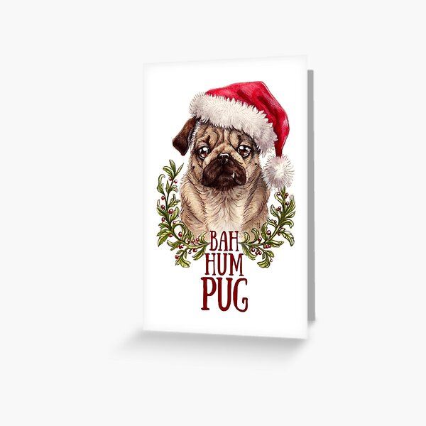 Bah Hum Pug Greeting Card