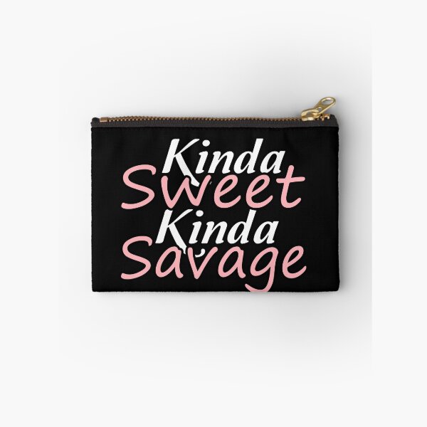 Item preview,  Kinda Sweet Kinda Savage designed and sold by MG STORE.