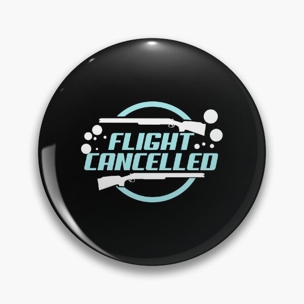 Item preview, Flight Cancelled Wurfscheibeschießen print für Tontaubenfans graphic designed and sold by AYDreamers.