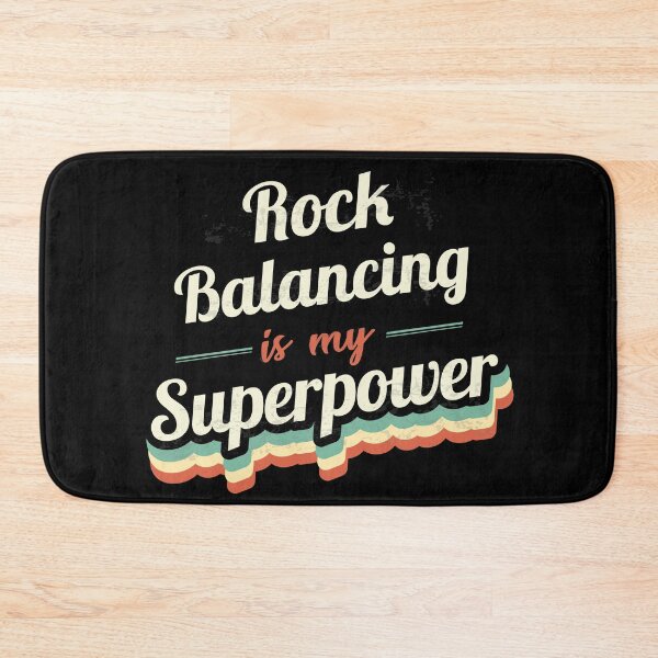 Item preview, Rock Balancing is my Superpower  designed and sold by Custom365.