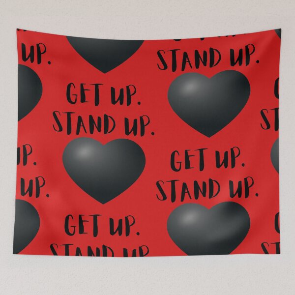 Item preview, Get Up. Stand Up. designed and sold by Mamalia.