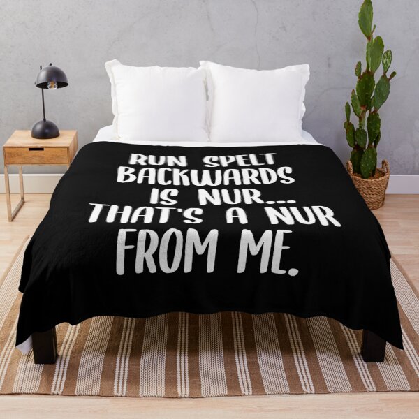 Item preview, run spelt backwards is nur... that's a nur from me. designed and sold by Djalane.