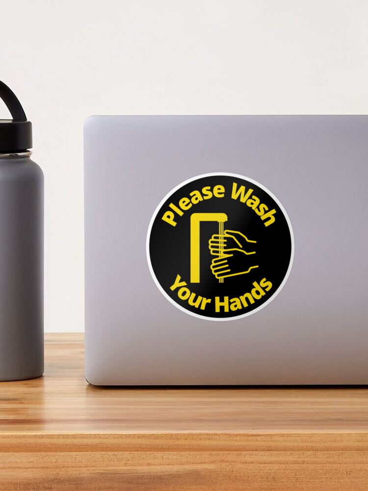 Thumbnail 1 of 3, Sticker, Please Wash Your Hand - Rounded Sign, Black and Yellow designed and sold by SocialShop.