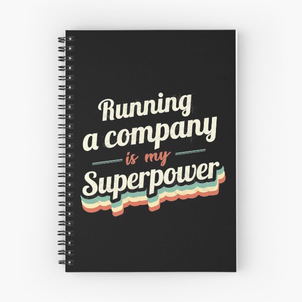 Item preview, Running A Company is my Superpower  designed and sold by Custom365.