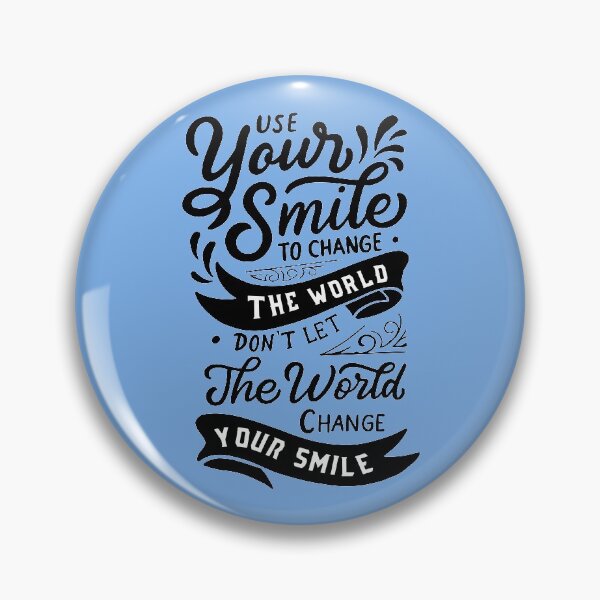 Item preview, Use your smile to change the world motivational saying quote designed and sold by TheSimpleMan.