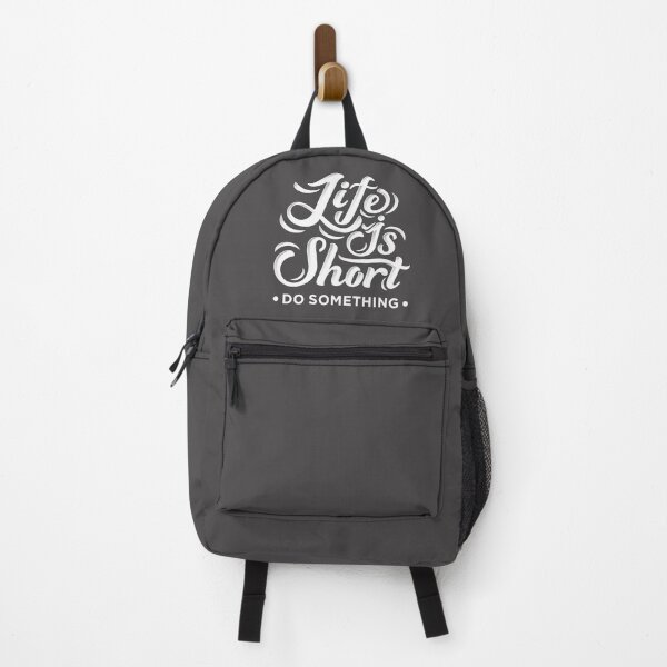 Item preview, Life is short do something motivational saying quote designed and sold by TheSimpleMan.