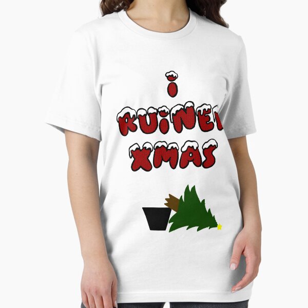 Item preview, I ruined Christmas 3 designed and sold by damdirtyapeuk.