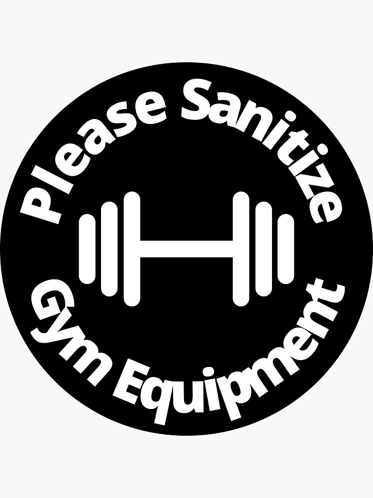 Thumbnail 3 of 3, Sticker, Please Sanitize gym equipment - Rounded Sign, Black and White designed and sold by SocialShop.