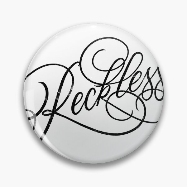 Item preview, Reckless designed and sold by BadTypeCo.