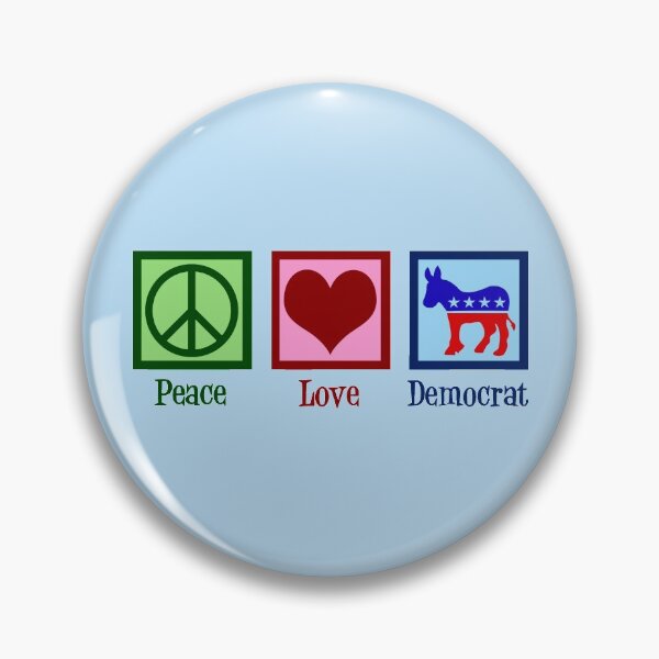 Item preview, Peace Love Democrat designed and sold by Epic Love Designs.