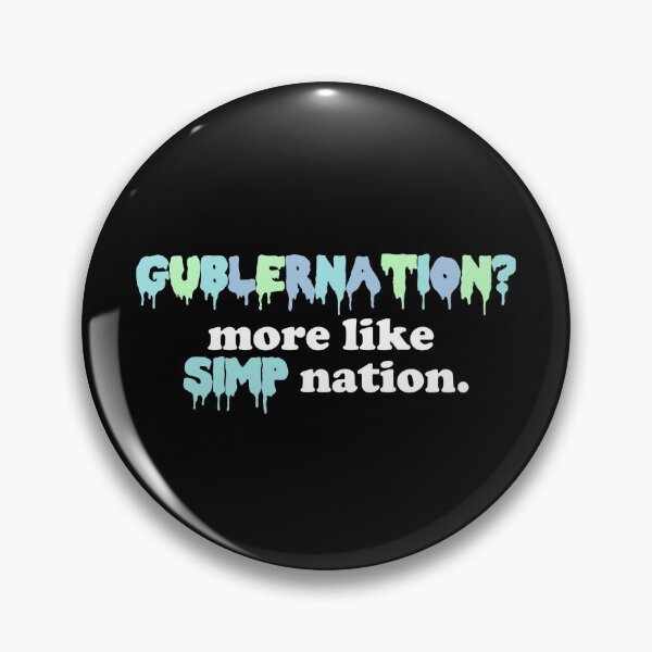 Item preview, gublernation? more like simp nation. designed and sold by reaganreese.