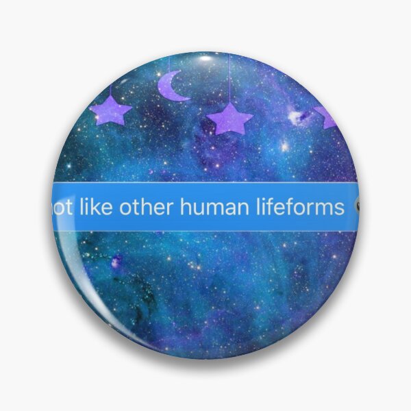 Item preview, Not like other lifeforms designed and sold by Amanda Dietrich.