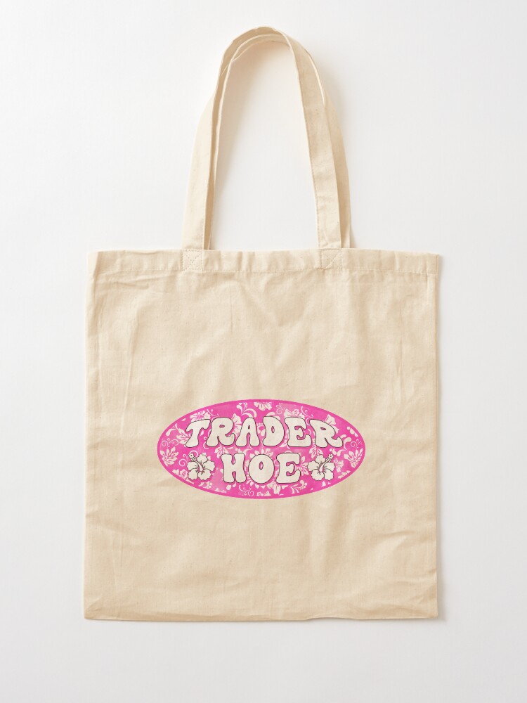 Alternate view of trader hoe Tote Bag