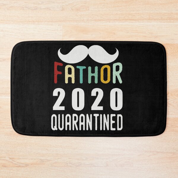 Item preview, Fathor 2020 Quarantined gift for fathers  designed and sold by goodprints shop.