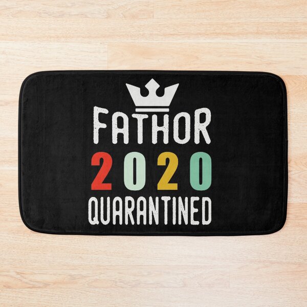 Item preview, Fathor 2020 Quarantined gift for fathers  designed and sold by goodprints shop.