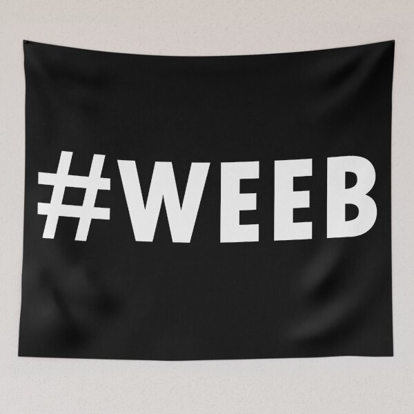 Item preview, WEEB! designed and sold by Alexrz1.