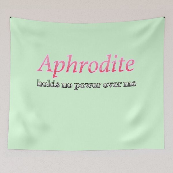 Item preview, Aphrodite Holds No Power Here (Aro!) designed and sold by OSPYouTube.