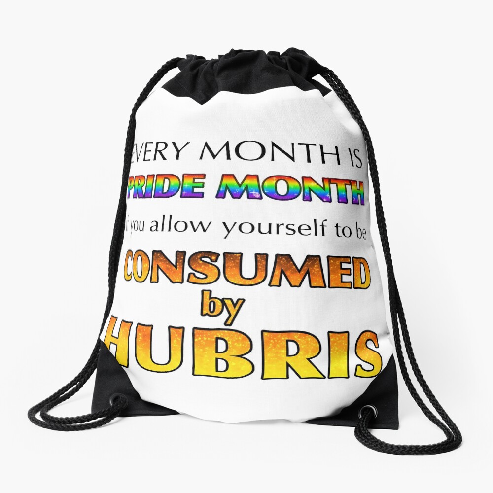 Consumed By Hubris Drawstring Bag