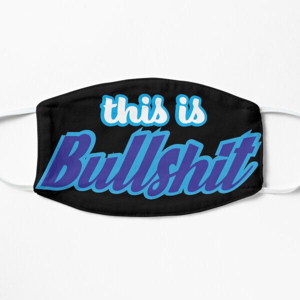 This is Bullshit Mask
