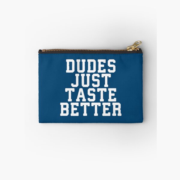Item preview, Dudes Just Taste Better #1 designed and sold by SalahBlt.