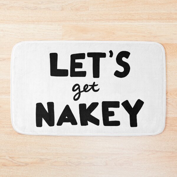 Item preview, Let's Get Nakey designed and sold by kbaumann.