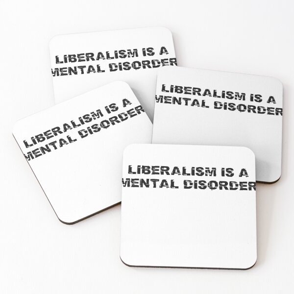 Item preview, Liberalism Is A Mental Disorder designed and sold by TheDevilStore.