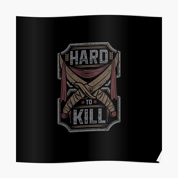 Too Hard To Kill Poster