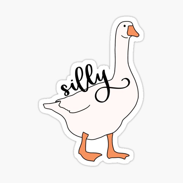 Silly Goose Sticker Sticker for Sale by MinetiSpaghetti