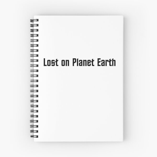 Item preview, Lost on Planet Earth Nerd Geek Quote Gift Present 03 designed and sold by Rocket Fox.