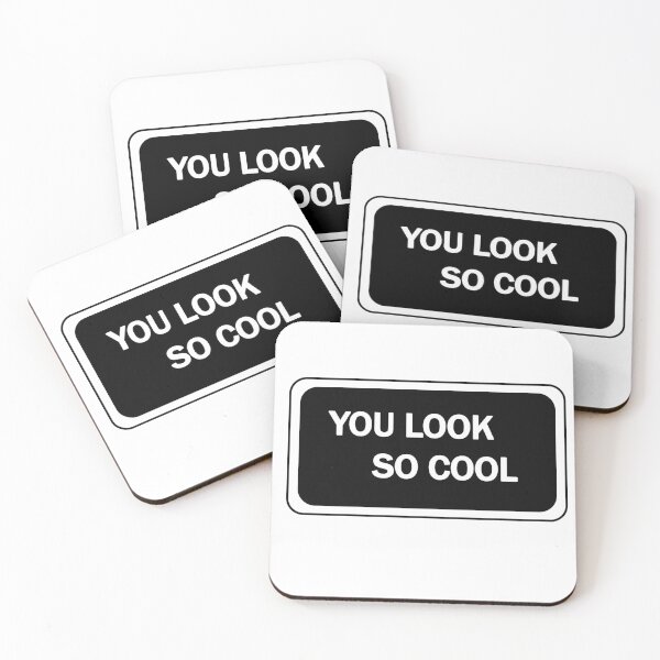 Item preview, You Look So Cool designed and sold by fxdinqxrose.