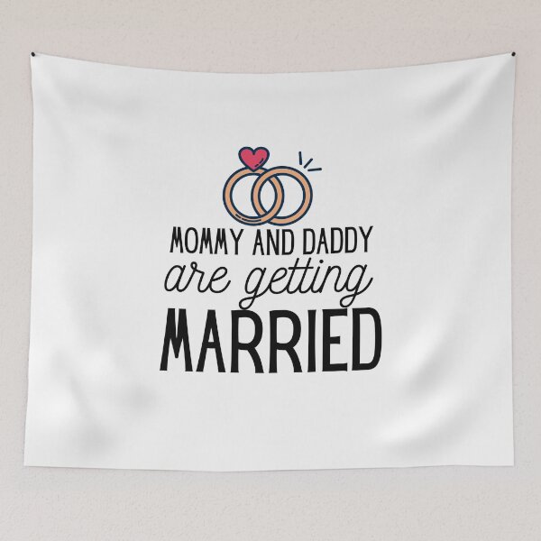 Item preview, Mommy and daddy ar getting married! designed and sold by MargheritaLidia.