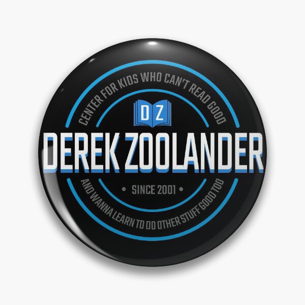 Item preview, derek zoolander center for kids who can't read good and wanna learn to do other stuff good too designed and sold by frikybomb.