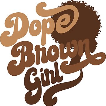 Artwork thumbnail, Dope Black Girl by Donnierogersart