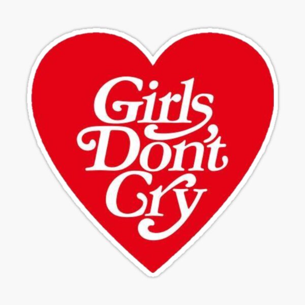 Girls Don't Cry