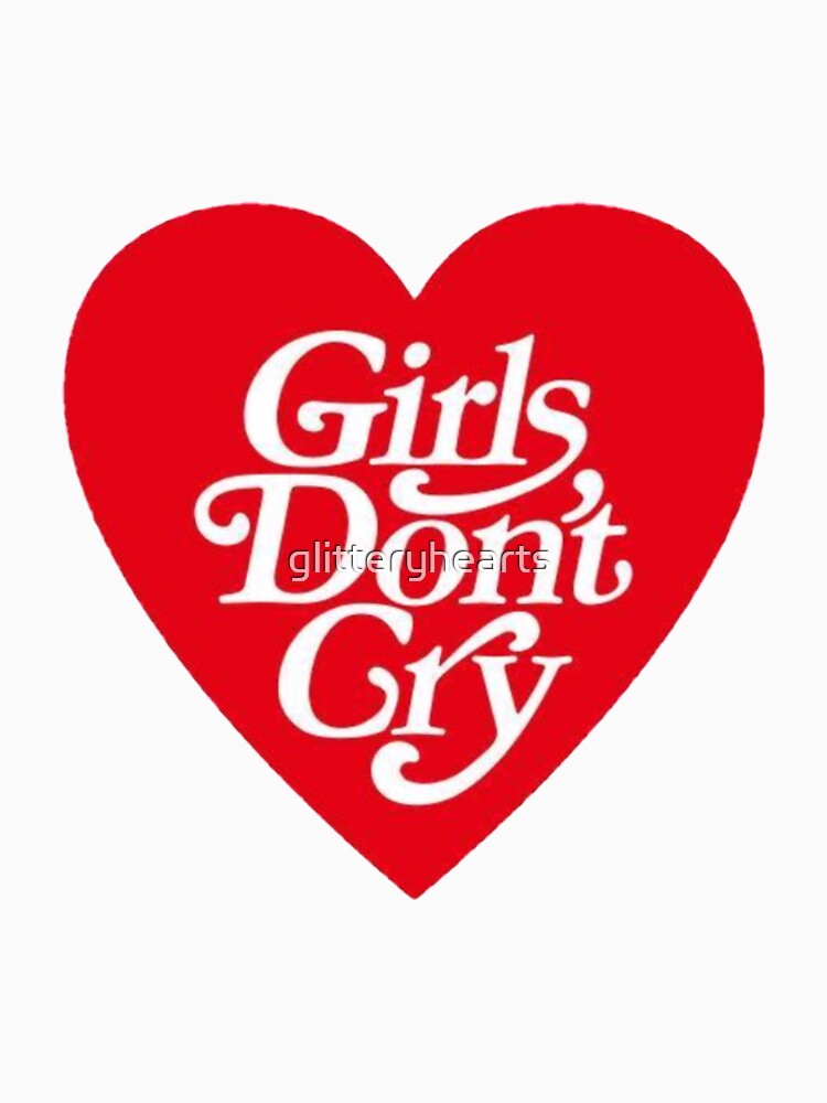 Girls Don't Cry